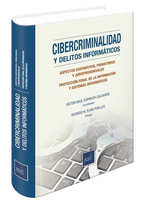 Cibercriminalidad y los delitos informáticos