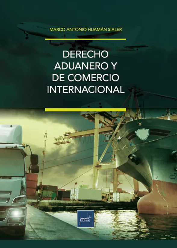 Derecho Aduanero y de Comercio Internacional