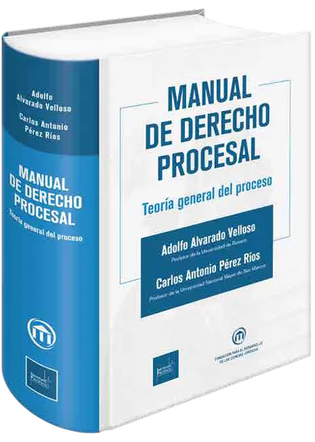 Manual de derecho procesal teoría general del proceso