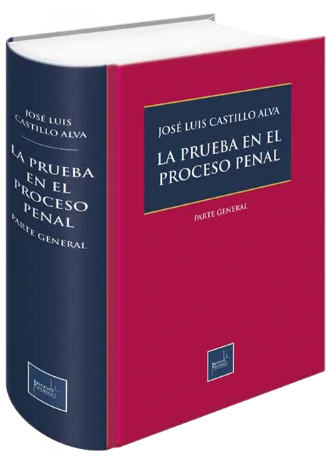 La prueba en el proceso penal 2023