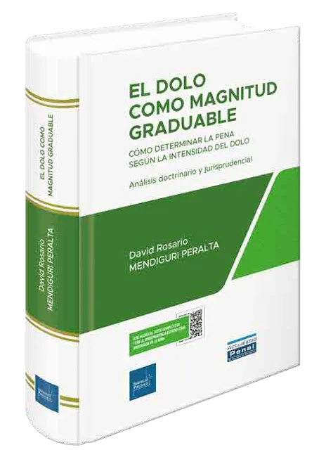 El dolo como magnitud graduable
