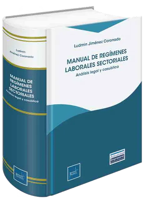Manual de regímenes laborales sectoriales