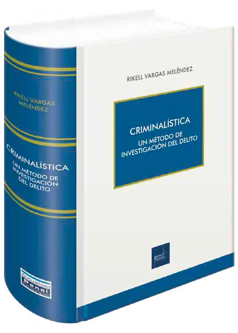 Criminalística un método de investigación del delito