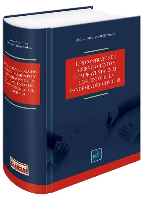 Los contratos de arrendamiento y compraventa en el contexto de la pandemia del Covid-19