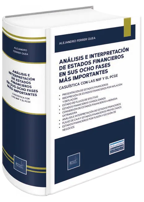 Análisis e interpretación de estados financieros en sus ocho fases más importantes