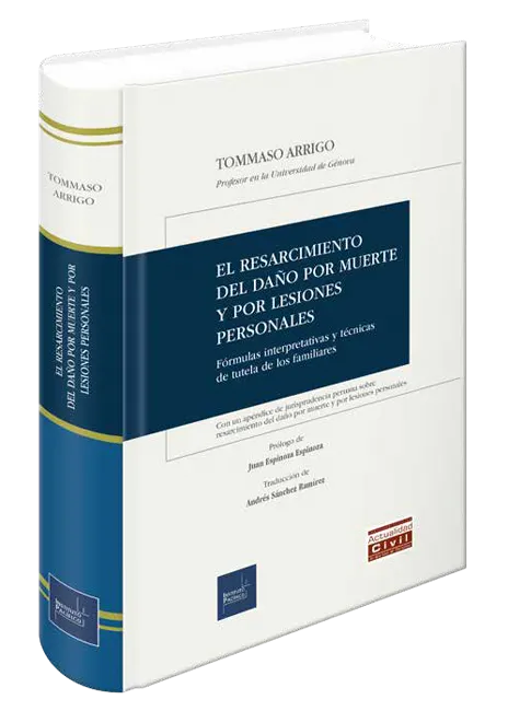 El resarcimiento del daño por muerte y por lesiones personales