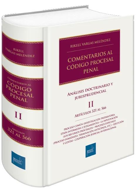 Comentarios al código procesal penal. Tomo II