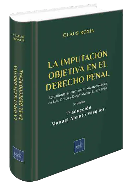La imputación objetiva en el derecho penal