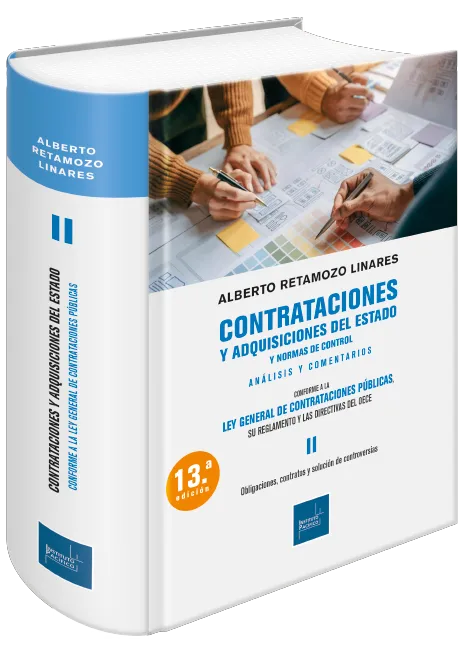 Contrataciones y adquisiciones del estado y normas de control. Tomo II