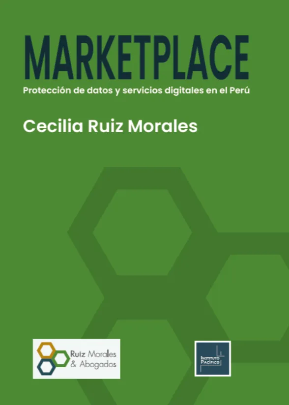 MARKETPLACE Protección de datos y servicios digitales en el Perú