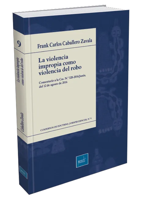 La violencia impropia como violencia del robo
