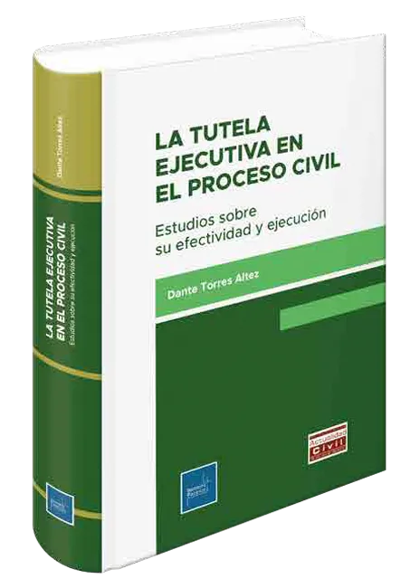 La tutela ejecutiva en el proceso civil