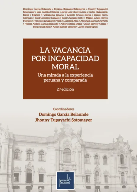 La vacancia por Incapacidad Moral