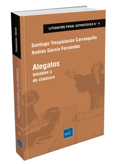 Alegatos iniciales y de clausura