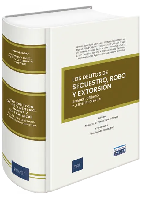 Los delitos de secuestros, robo y extorsión, análisis crítico y jurisprudencial