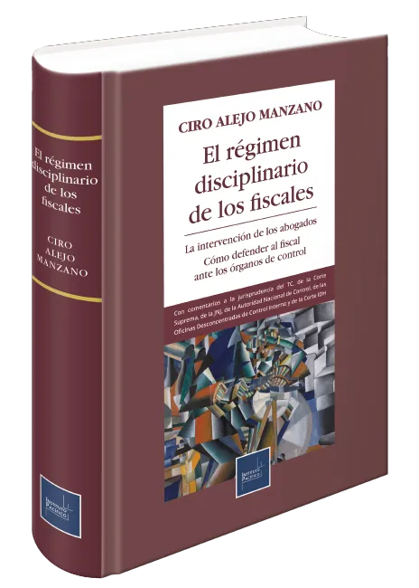 El régimen disciplinario de los fiscales