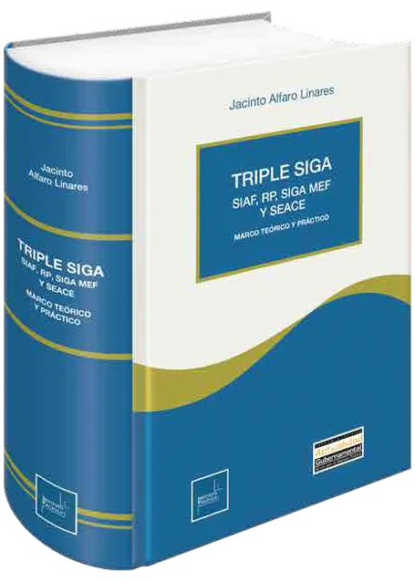 Triple SIGA - SIAF, RP, SIGA MEF y SEACE