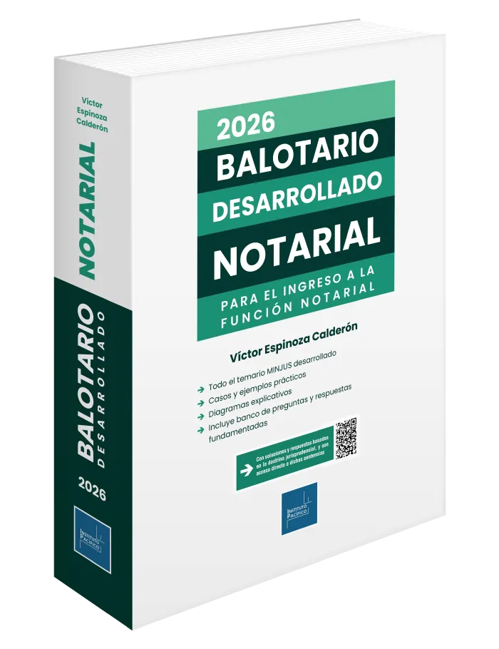 BALOTARIO DESARROLLADO NOTARIAL - PARA EL INGRESO A LA FUNCION NOTARIAL 2026