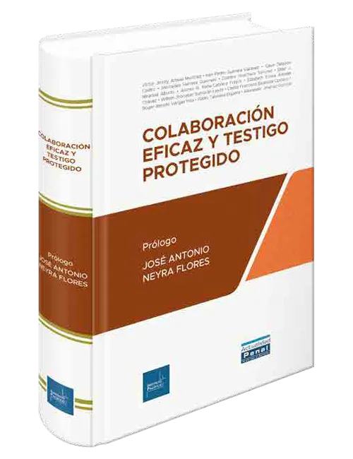 COLABORACION EFICAZ Y TESTIGO PROTEGIDO