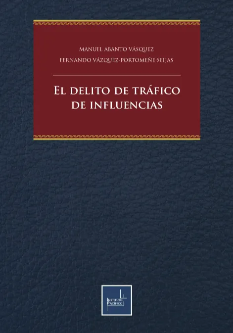 EL DELITO DE TRÁFICO DE INFLUENCIAS