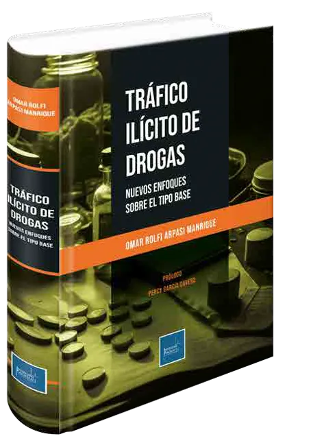 TRAFICO ILICITO DE DROGAS - NUEVOS ENFOQUES SOBRE EL TIPO DE BASE