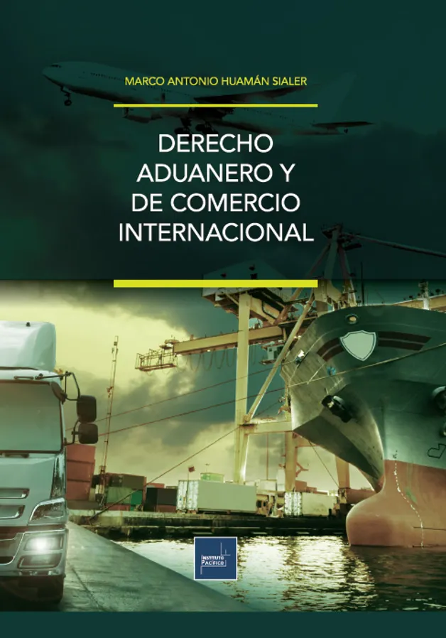 DERECHO ADUANERO Y DE COMERCIO INTERNACIONAL