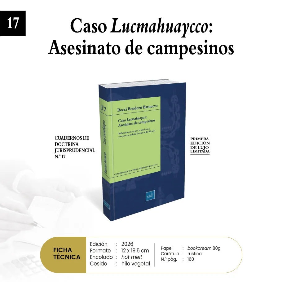 Portada de Caso Lucmahuayco: Asesinato de campesinos