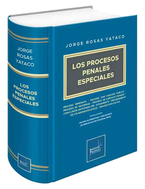 LOS PROCESOS PENALES ESPECIALES