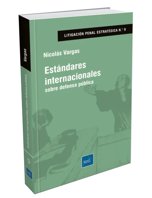 ESTANDARES INTERNACIONALES SOBRE DEFENSA PUBLICA