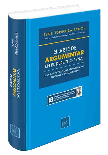 EL ARTE DE ARGUMENTAR EN EL DERECHO PENAL