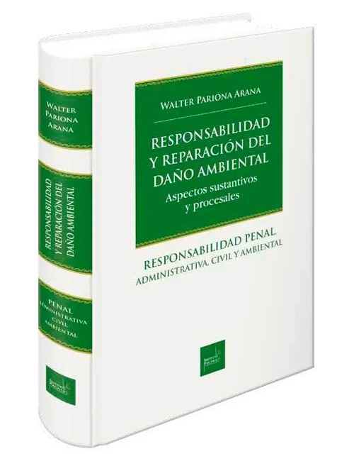 Portada de Responsabilidad y reparación del daño ambiental