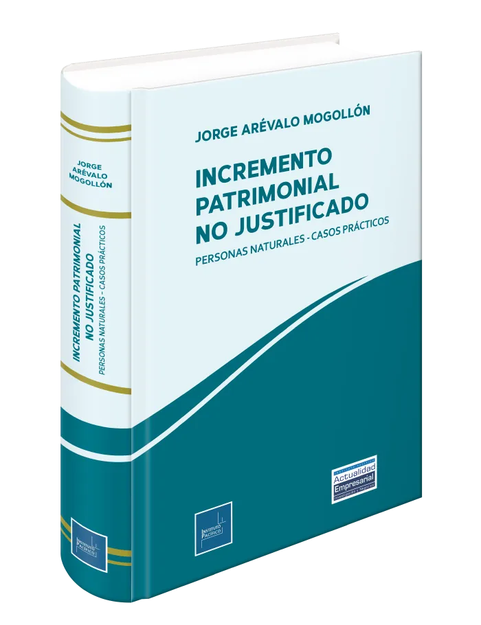 Incremento patrimonial no justificado 2026