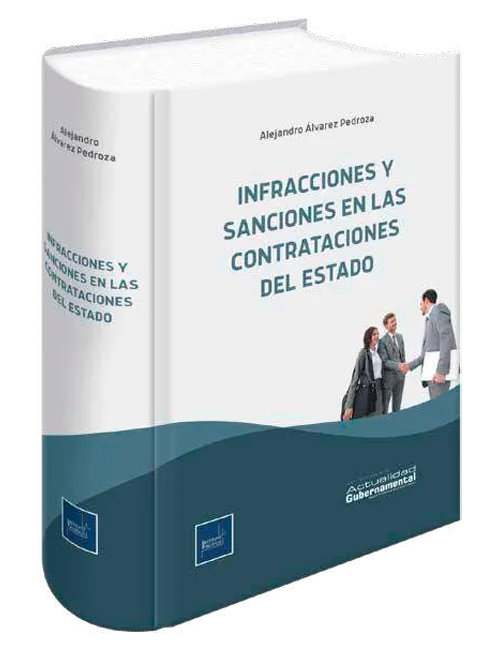 Infracciones y sanciones en las contrataciones del estado