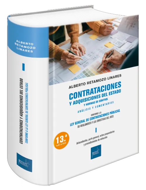 CONTRATACIONES Y ADQUISICIONES DEL ESTADO Y NORMAS DE CONTROL - TOMO I