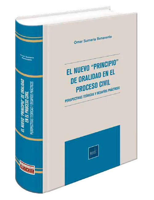 EL NUEVO PRINCIPIO DE ORALIDAD EN EL PROCESO CIVIL