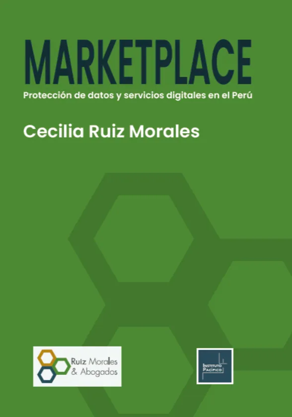MARKETPLACE PROTECCIÓN DE DATOS Y SERVICIOS DIGITALES EN EL PERÚ
