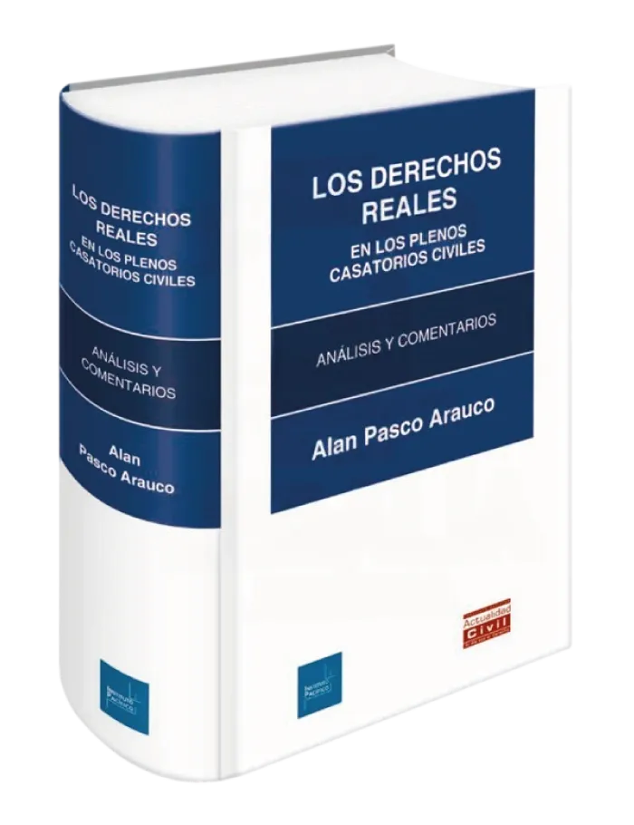 Los derechos reales en los plenos casatorios civiles