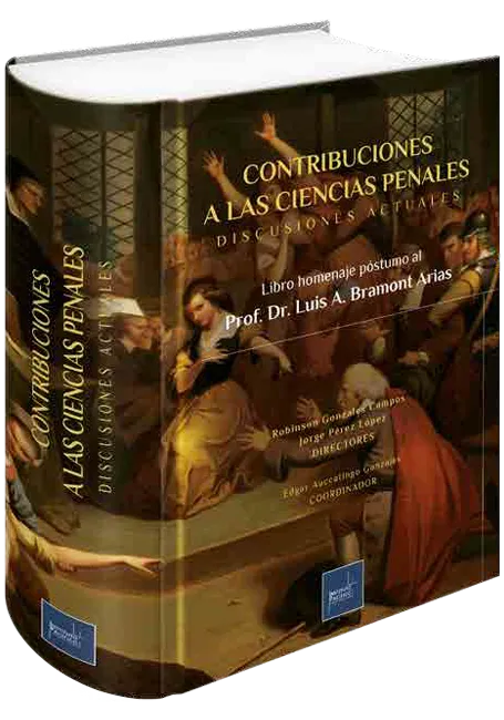 CONTRIBUCIONES A LAS CIENCIAS PENALES - DISCUSIONES ACTUALES